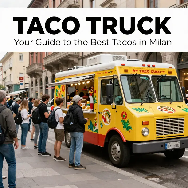 The Taco Truck parked in a lively Milan street, ready to serve delicious tacos.